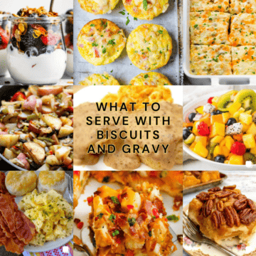 what to serve with biscuits and gravy collage of 9 photos from mini egg quiche to sticky buns, fried potatoes, fruit salad, and breakfast casserole.