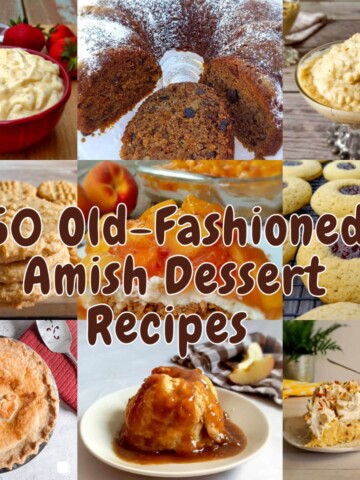 featuring 9 old-fashioned Amish dessert recipes in one photo.
